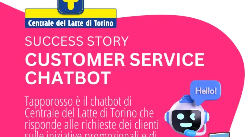 Tapporosso AI Agent customer service Centrale del Latte di Torino use case