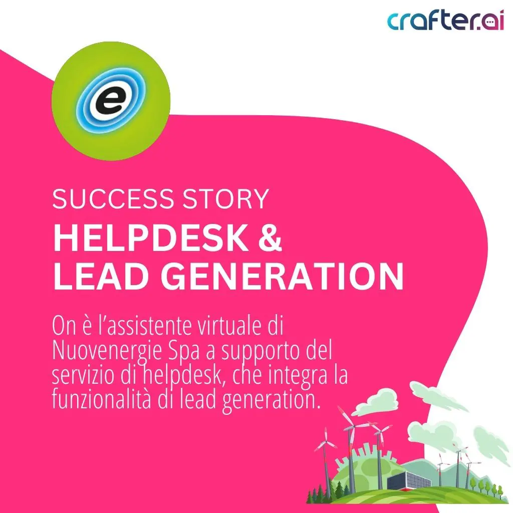 Chatbot Nuove Energie – lead generation e help desk use case energia