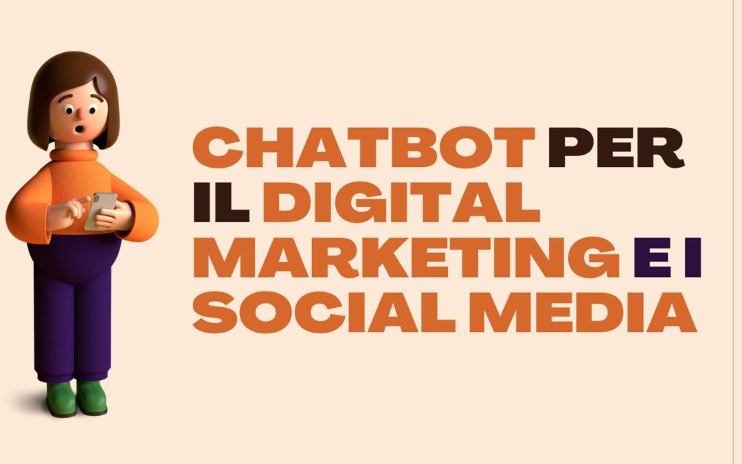 Chatbot per il digital marketing