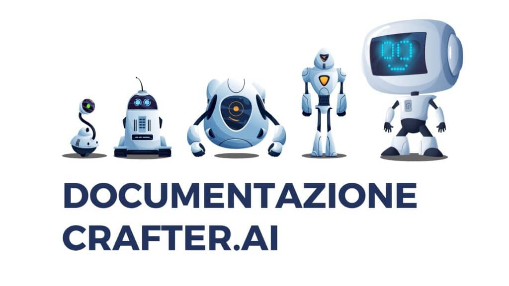 documentazione piattaforma chatbot crafter.ai