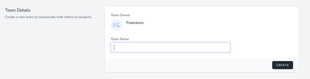 inserisci il nome con il quale vuoi chiamare il nuovo team