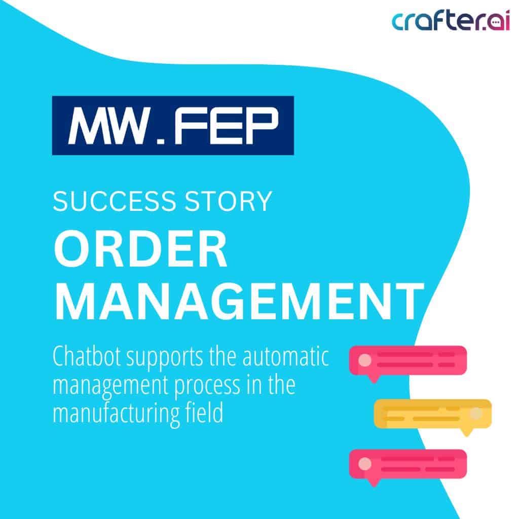 Order management chatbot use case mwfep