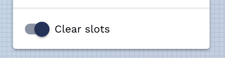 clear slots button